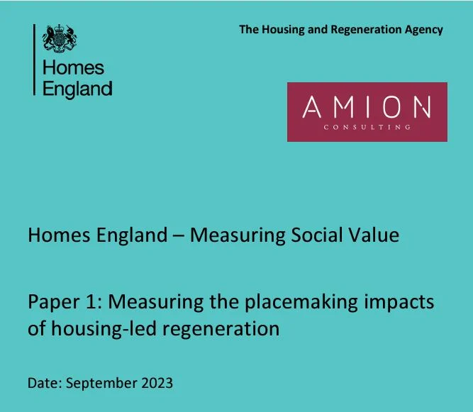Placemaking impacts of housing-led regeneration